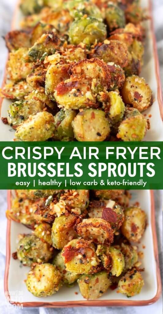 2 photo vertical collage of crispy seasoned brussel sprouts made in the air fryer