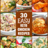collage of low carb chicken recipes; text overlay "30 Easy Keto Chicken Recipes"