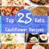Who says cauliflower has to be boring?! These Keto Cauliflower Recipes are truly delicious and taste so spot-on that you won't even miss all the carbs!