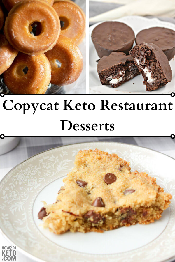 Copycat Keto Restaurant Desserts