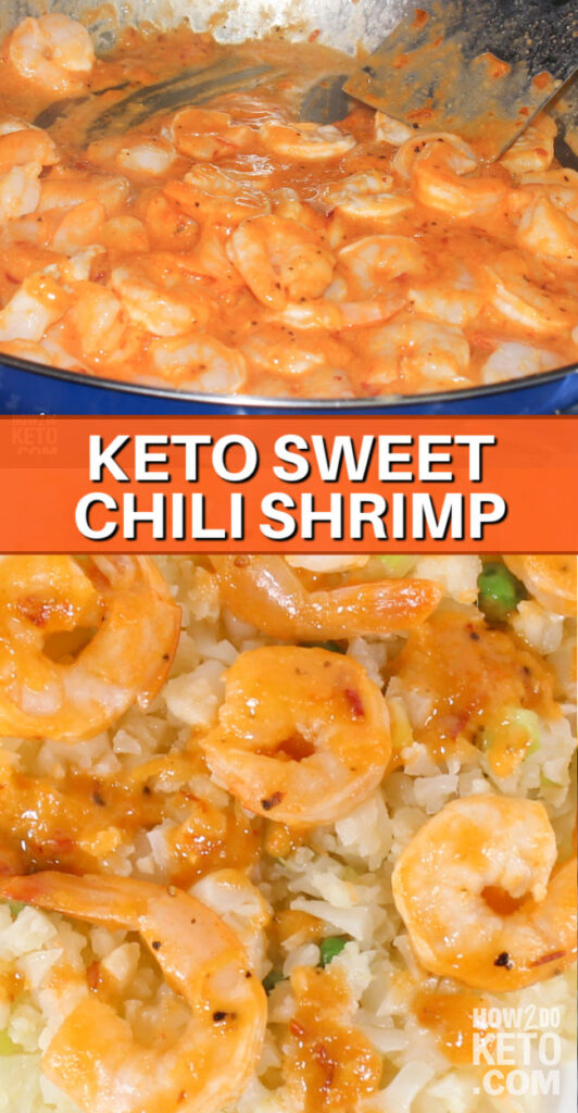 2 photo vertical collage of cooked shrimp in spicy sauce; text overlay "Keto Sweet Chili Shrimp"