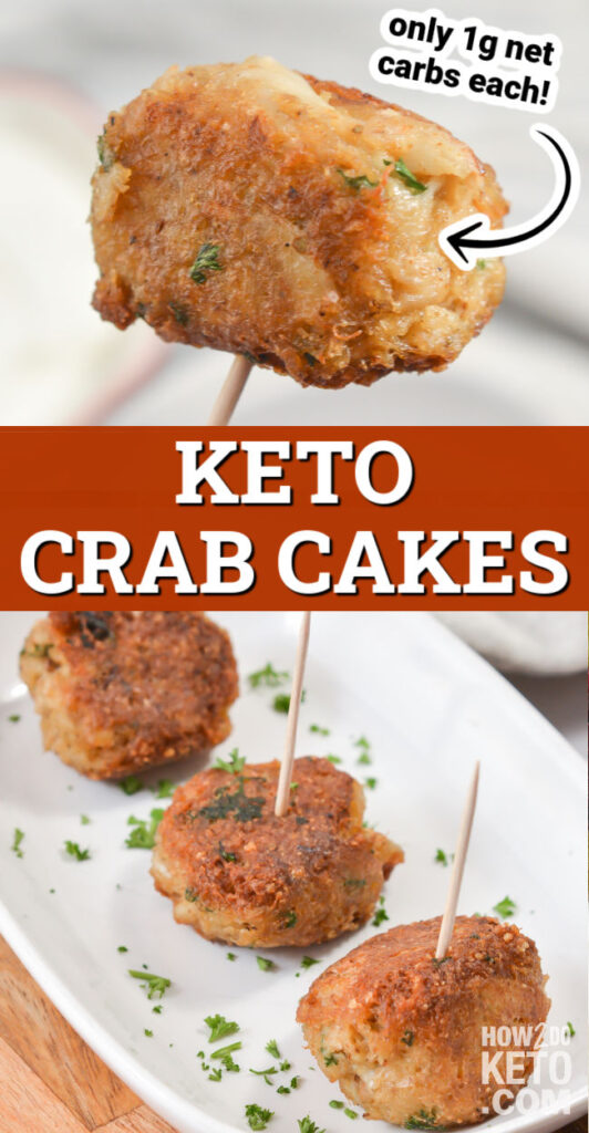 2 photo vertical collage of mini crab cakes; text overlay "Keto Crab Cakes"