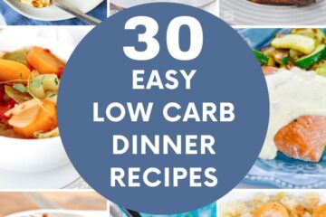 collage of keto foods, text overlay "30 Easy Low Carb Dinner Recipes".